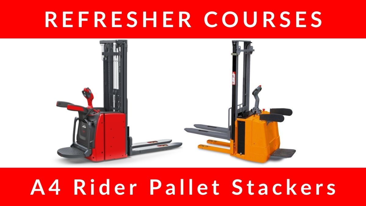 RTITB A4 Rider Pallet Stacker Refresher Courses