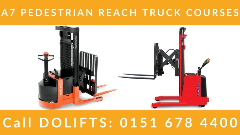 A7 Pedestrian Reach Truck Training Courses | Dolifts Forklift Training ...