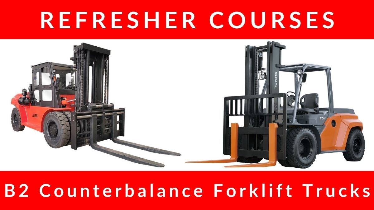 RTITB B2 Counterbalance Forklift Refresher Courses