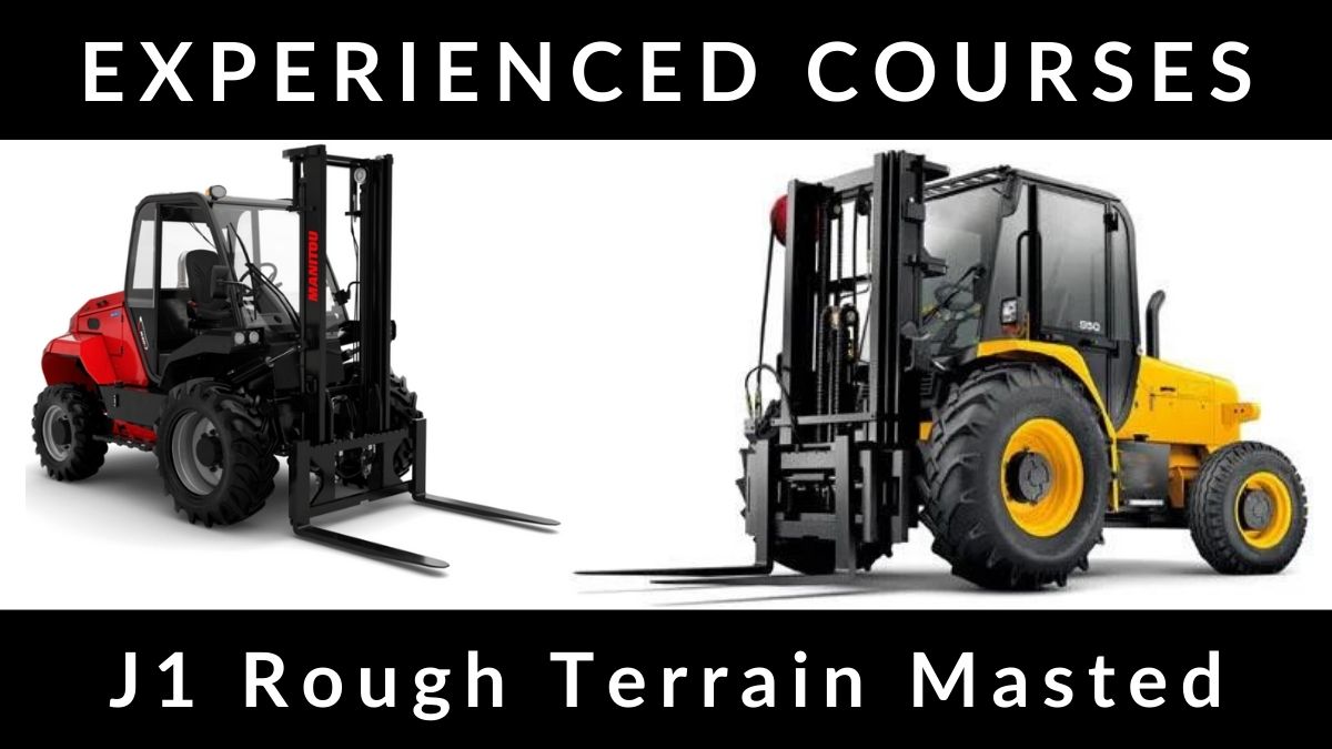 RTITB J1 Rough Terrain Masted Counterbalance Forklift Experienced Operator Courses
