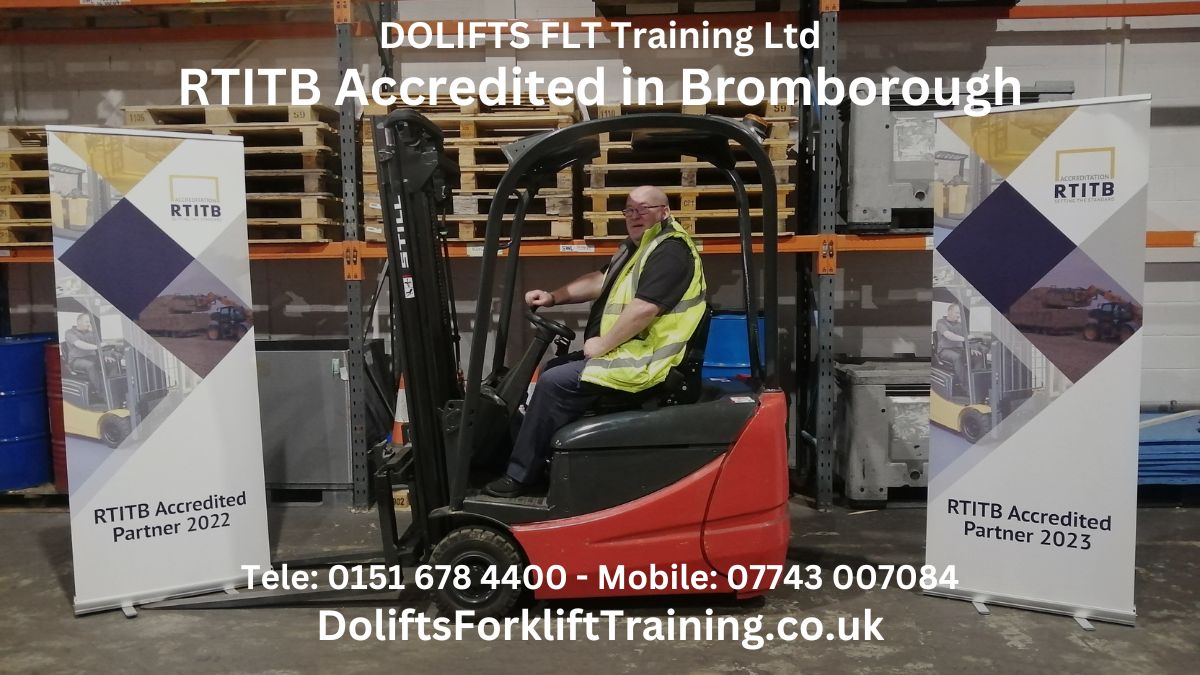 RTITB accredited Forklift Training in Bromborough