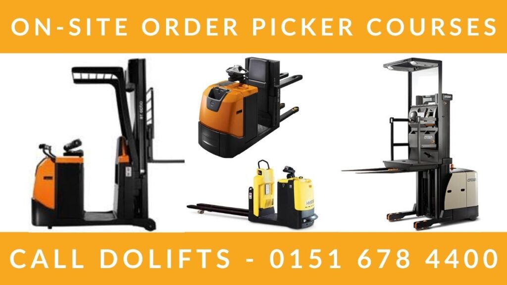 Onsite Order Picker Forklift Training Courses in North West England