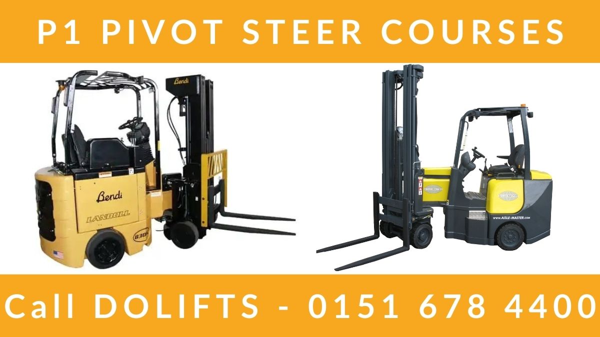 P1 Pivot Steer Forklift Training Courses