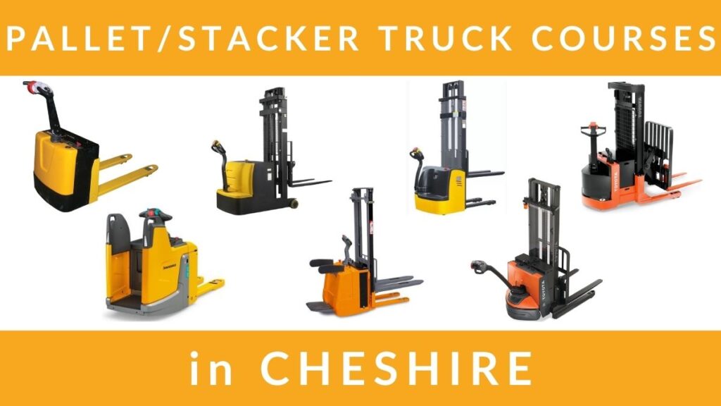 Pallet Truck and Pallet Stacker Truck Training Courses in Cheshire