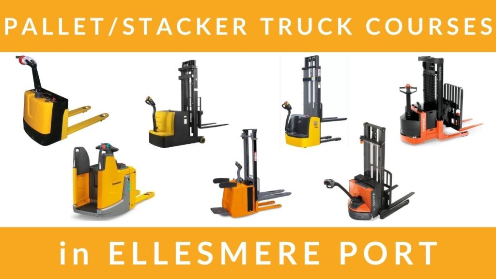 Pallet Truck and Pallet Stacker Truck Training Courses in Ellesmere Port