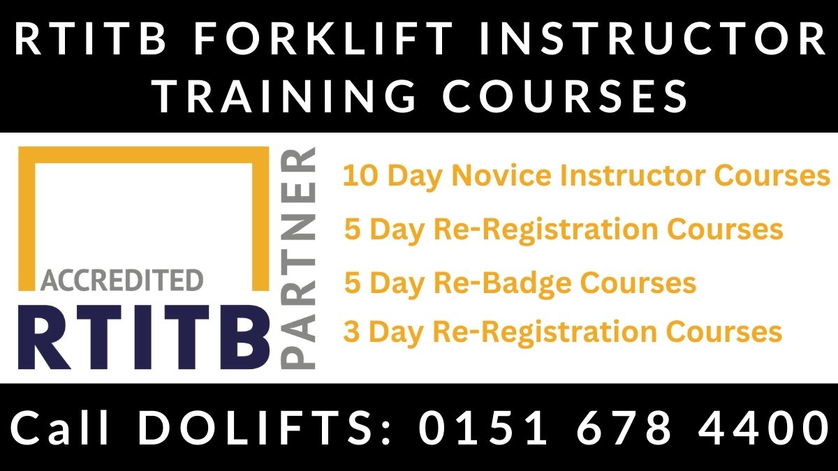 RTITB Forklift Instructor Training Courses in the North West