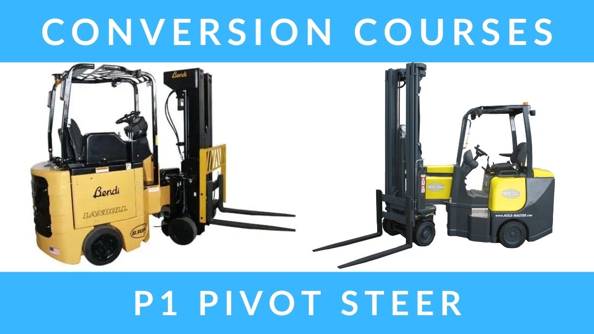 RTITB P1 Pivot Steer Forklift Conversion Courses