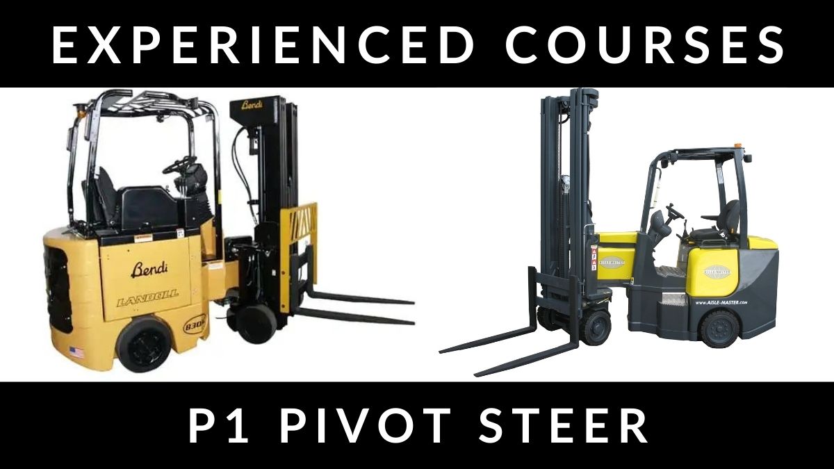 RTITB P1 Pivot Steer Forklift Experienced Operator Courses