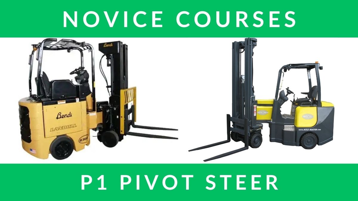 RTITB P1 Pivot Steer Forklift Novice Courses