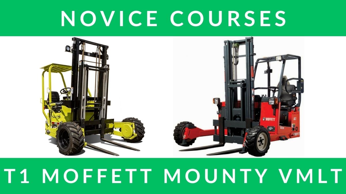 RTITB T1 Moffett Mounty Fork Lift Novice Courses