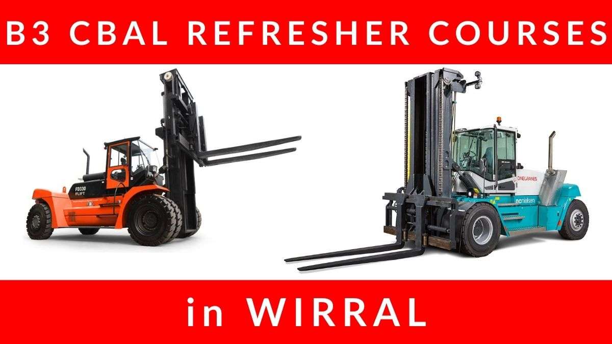 B3 Counterbalance Forklift Refresher Training Courses in Wirral