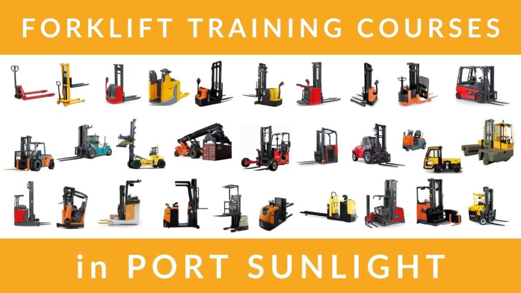 Forklift Truck Training Courses in Port Sunlight Wirral