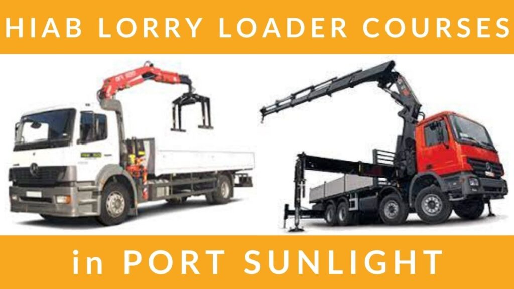 HIAB Lorry Loader Training Courses in Port Sunlight Wirral