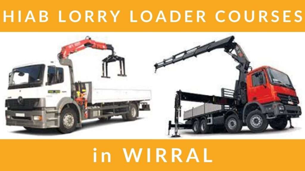 HIAB Lorry Loader Training Courses in Wirral