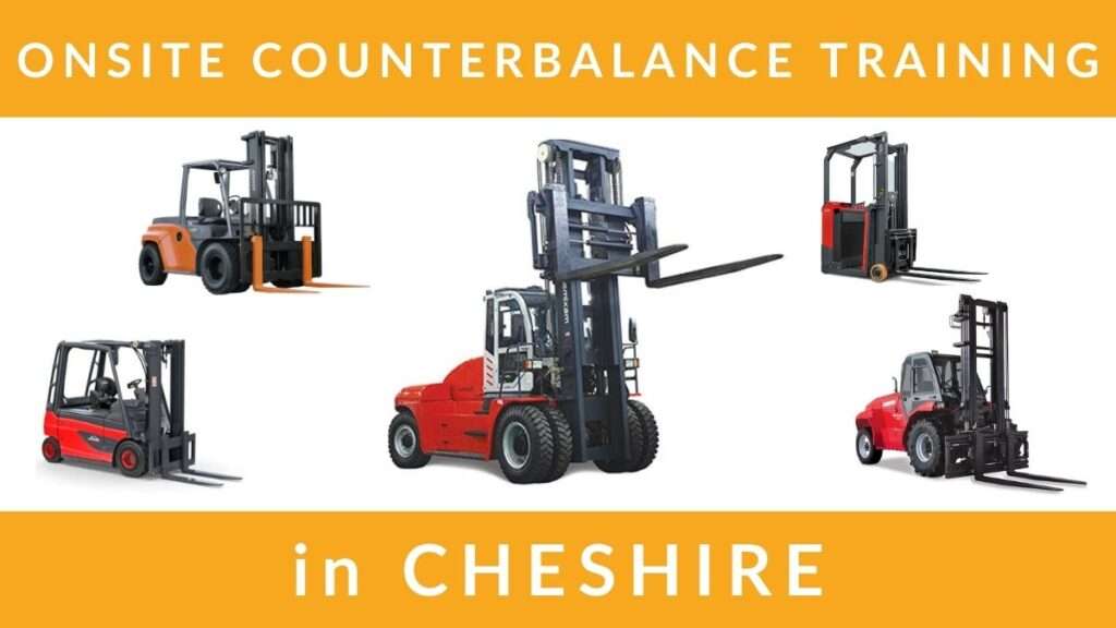 Onsite Counterbalance Forklift Training Courses in Cheshire