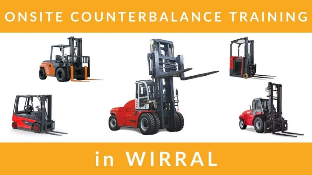 Onsite Counterbalance Forklift Training Courses in Wirral