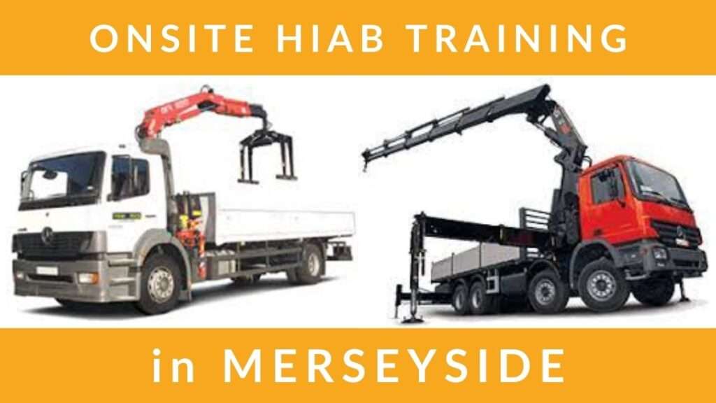 Onsite HIAB Lorry Loader Training Courses in Merseyside