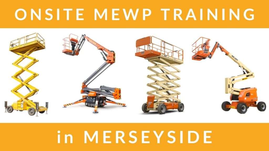 Onsite MEWP Operator Training Courses in Merseyside