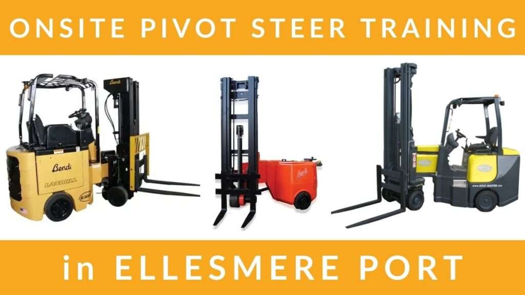 Onsite Pivot Steer Forklift Training Courses in Ellesmere Port