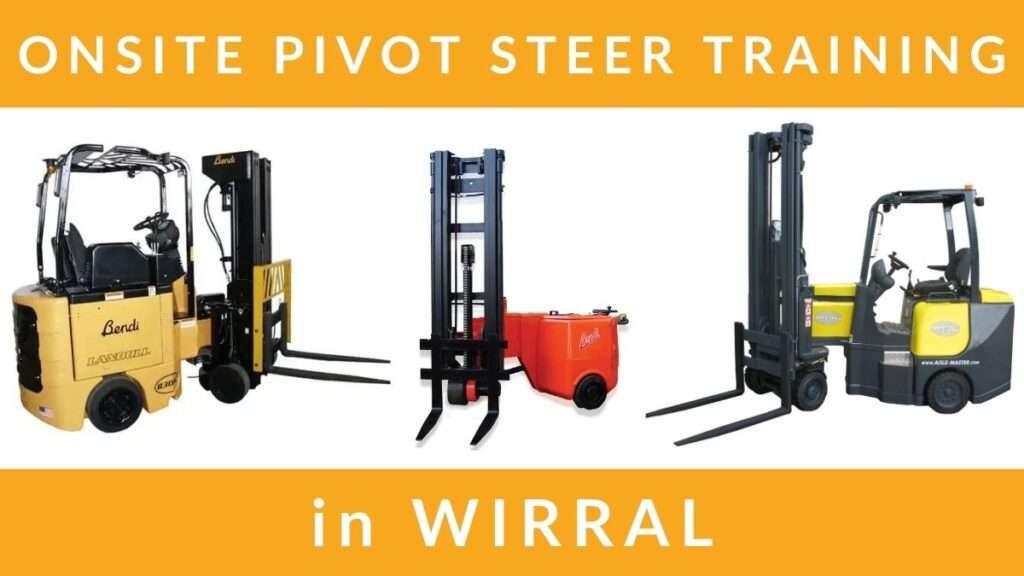 Onsite Pivot Steer Forklift Training Courses in Wirral