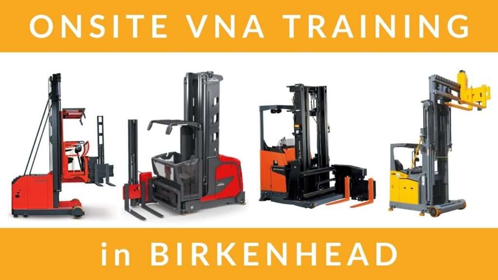 Onsite VNA Very Narrow Aisle Forklift Training Courses in Birkenhead