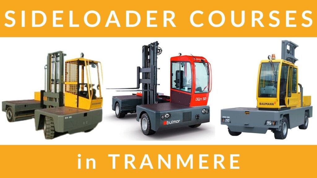 RTITB Sideloader Lift Truck Training Courses in Tranmere