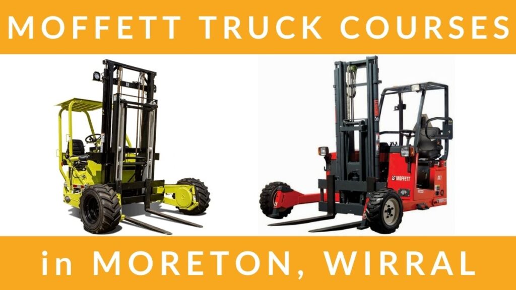 RTITB Vehicle Mounted Moffett Forklift Truck Training Courses in Moreton Wirral