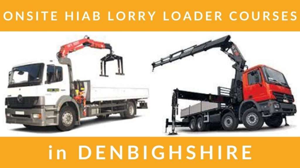 Onsite HIAB Lorry Loader Training Courses in Denbighshire RTITB