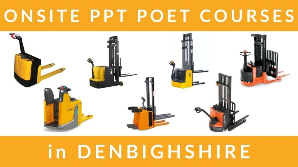 Onsite Pallet Truck PPT POET Pallet Stacker Truck Training Courses in Denbighshire RTITB