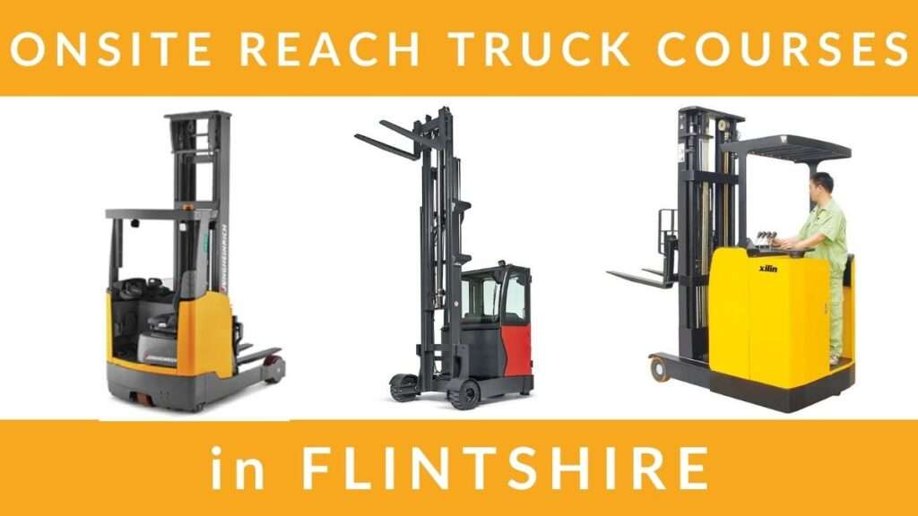 Onsite Reach Truck FLT Training Courses in Flintshire RTITB