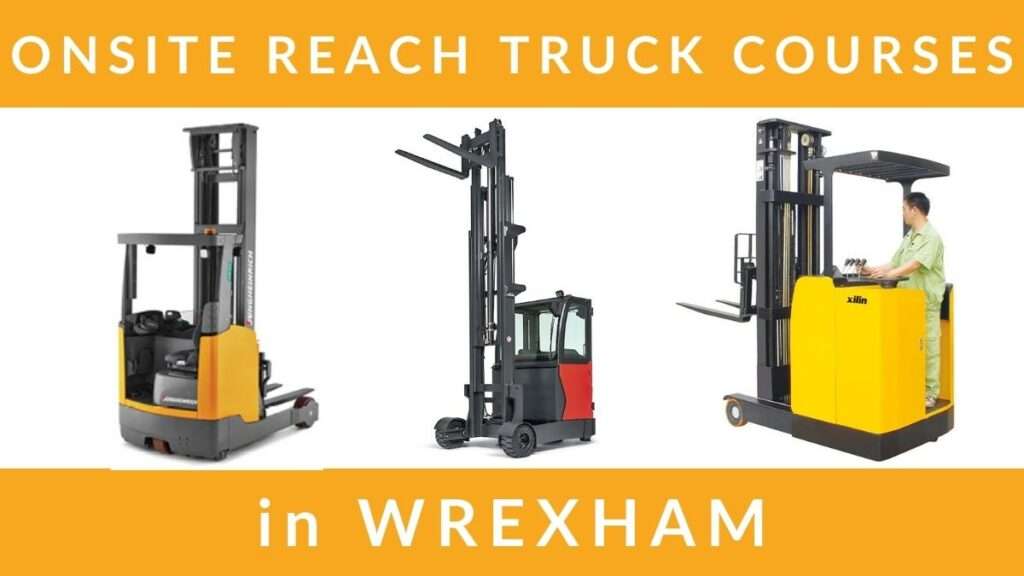 Onsite Reach Truck FLT Training Courses in Wrexham RTITB