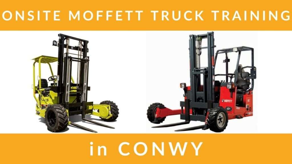 Onsite Vehicle Mounted FLT Moffett Mounty Training Courses in Conwy RTITB