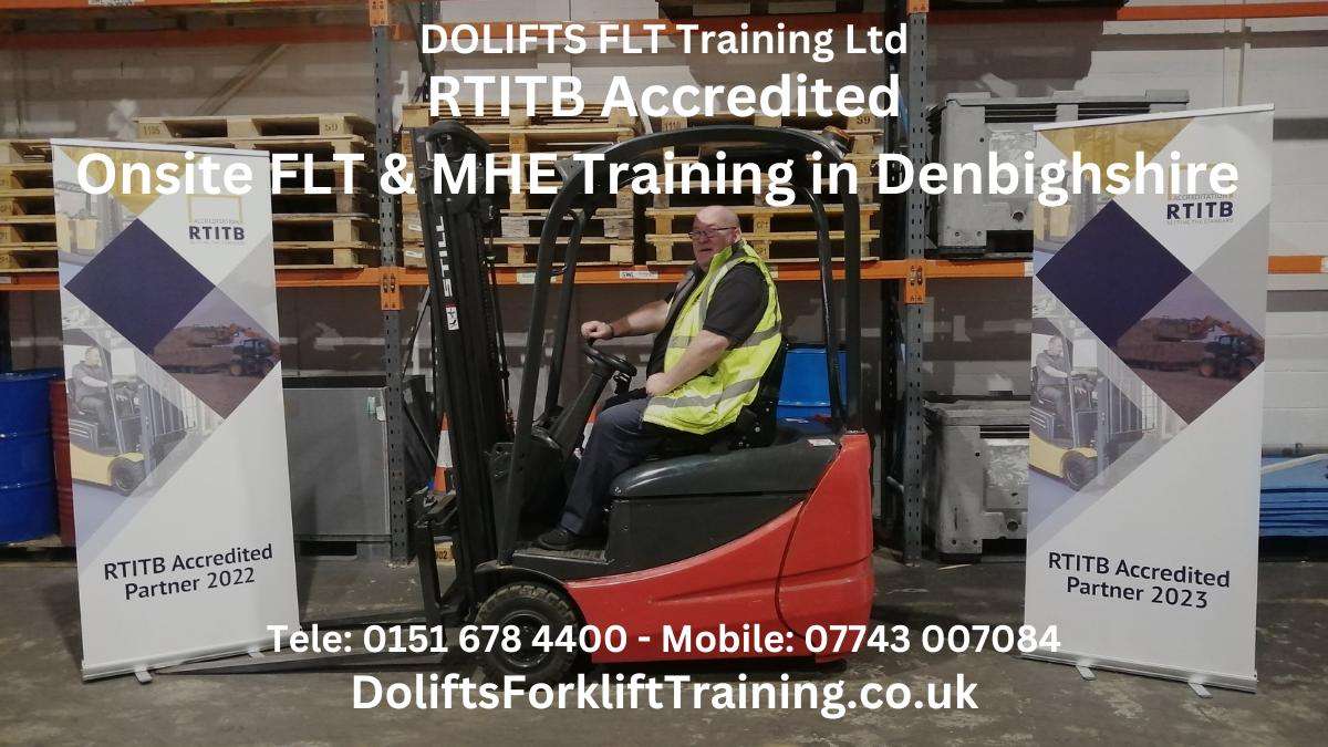 RTITB accredited Onsite Forklift Training in Denbighshire MHE Training